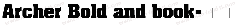 Archer Bold and book字体转换